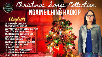Ngaineilhing Haokip | Christmas Songs Collection | Eimi Christmas Laa