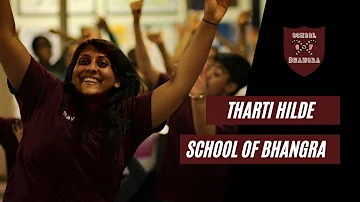 Tharti Hilde - School of Bhangra