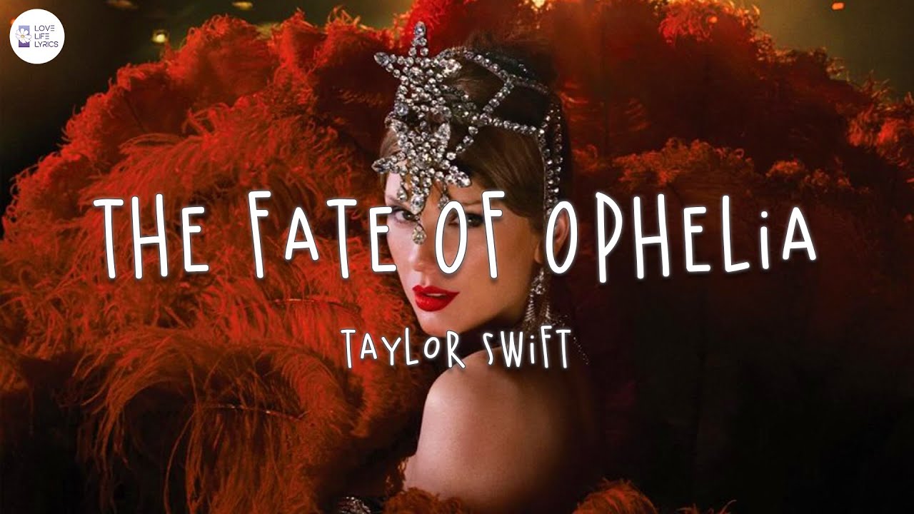 Taylor Swift - The Fate of Ophelia (Lyric Video) - YouTube