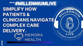 Millennium Live Memora Health