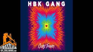 Hbk Gang - Never coin_broke (feat.iansum!, P-lo, kool Jonh, Jay ant & Shipper) Prod.Dj nero