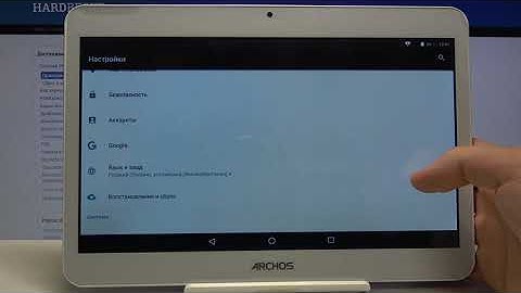 Как сменить язык системы на Archos Access 101 3G?