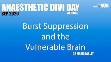 Burst suppression and the vulnerable brain