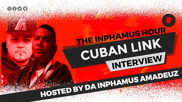 Cuban Link On Blackballed By Fat Joe? Drink Champs Says It!, Big Pun & More | The Inphamus Hour