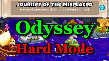 New BTD6 Odyssey - Hard Mode  (Journey of the Misplaced) Tutorial / Guide
