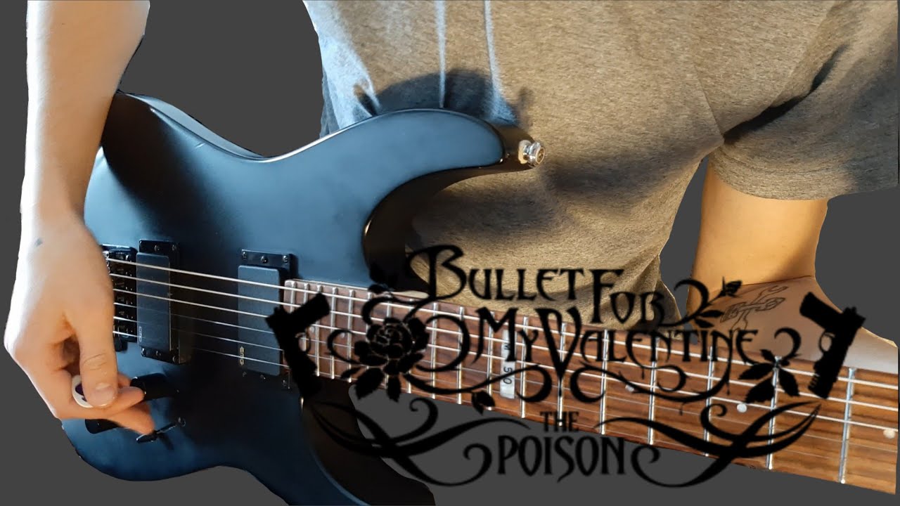 Bullet For My Valentine The Poison GUITAR COVER YouTube