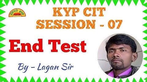 KYP Session 07 ka End Test || CIT Session #04 || आठ प्रश्नों का सही जवाब पाएं || Namaste KYP