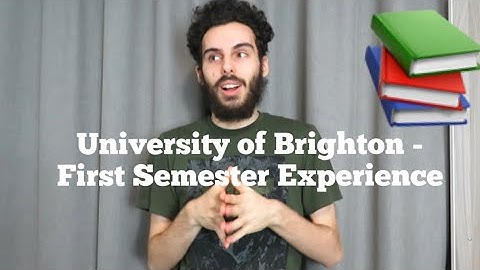 First Semester Done! My Experience Studying BA Psychology & Sociology at Brighton University - Tips