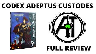 Full Codex Adeptus Custodes for 11th Edition Rules Review – All Detachments + Datasheets Update