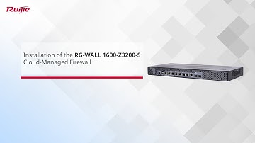 How to Install RG-WALL 1600-Z3200-S Cloud-Managed Firewall