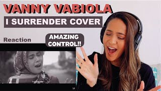VANNY VABIOLA - I SURRENDER (Céline Dion COVER ) | REACTION!!