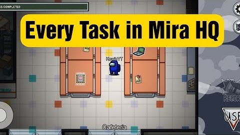How to do Every task in Mira HQ | Among Us