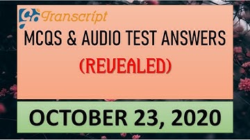 GoTranscript MCQ Test Answer, October 23, 2020 (1000% Correct Solution)