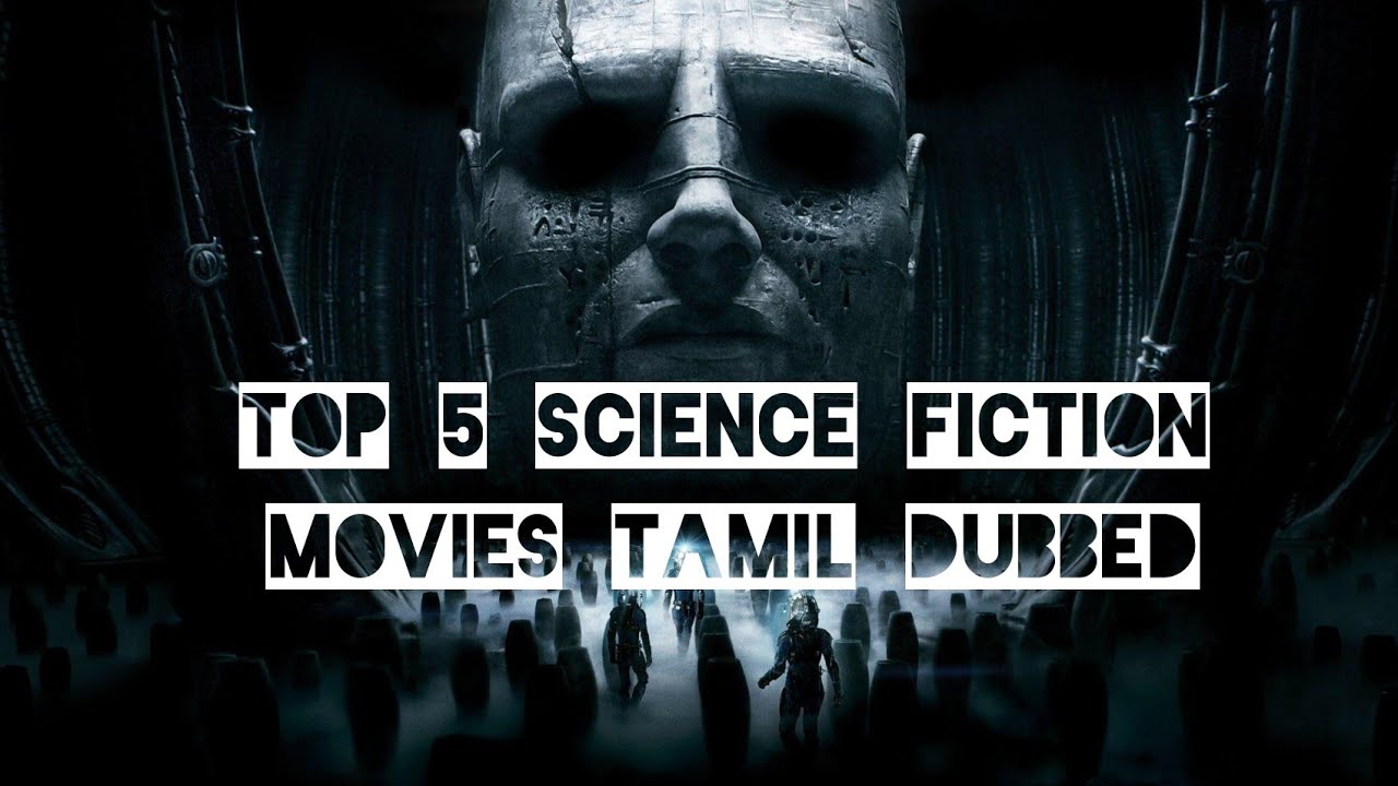 Top 5 science fiction movie in tamil dubbed Best Hollywood movies