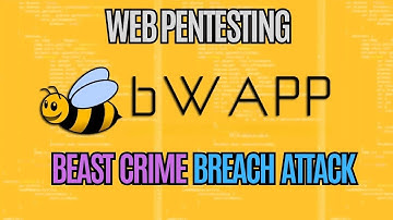 bWAPP - "Beast Crime Branch Attacks🦹‍♂️💻"