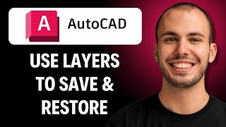How to Use Layer States to Save and Restore Layer Settings [2026 GUIDE]