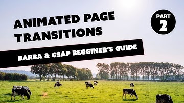Animated Page Transition Tutorial - using Barba.js and Gsap - Part 2