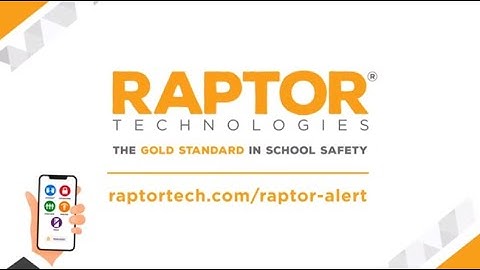 Raptor® Alert by Raptor Technologies