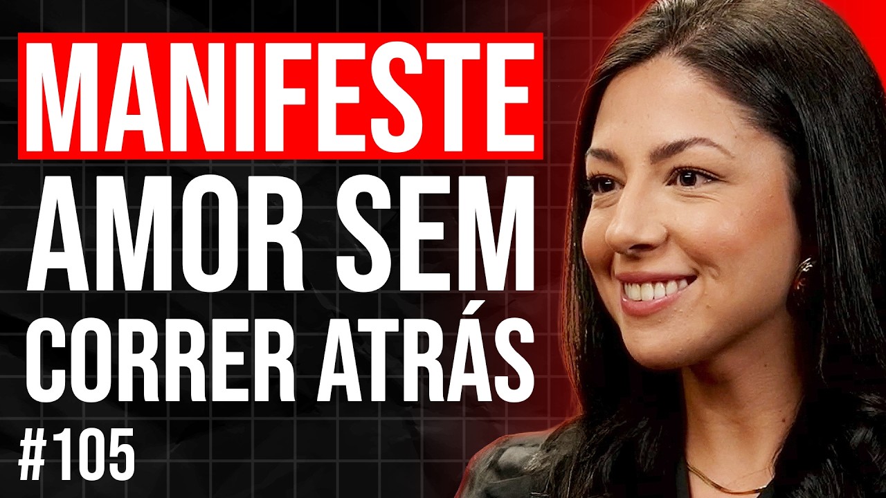 MÉTODO COMPROVADO Pela Ciência Para MANIFESTAR Um AMOR Sem Correr Atrás De Ninguém: Ingrid Campos