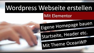 Wordpress-Seite Schritt für Schritt mit Elementor und OceanWP