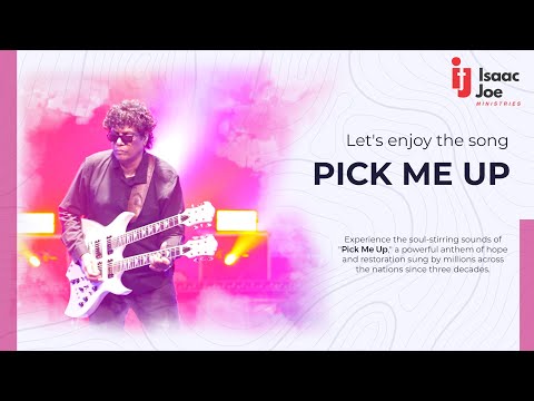 ISAAC JOE | PICK ME UP