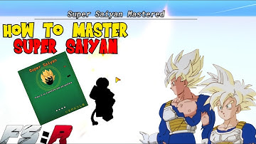 How to master Super Saiyan | DBZ Final Stand: Remastered