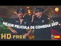 🎬 COMEDIA PARA MORIR DE RISA 2021 - PELICULA COMPLETA EN ESPANOL 🔥