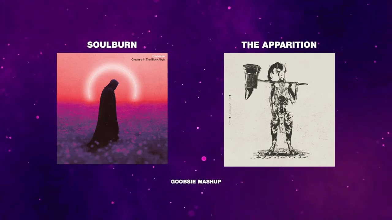 Dayseeker vs Sleep Token - Soulburn x The Apparition (Goobsie Mashup)