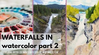 Paint a Waterfall without sketching: Watercolor Tutorial 2 of 2