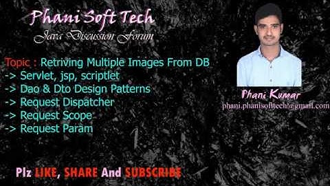 Multi Image Retriving from Database by Phani Kumar - phani soft tech