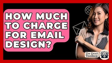 How Much To Charge For Email Design? - TheEmailToolbox.com