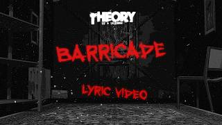 Theory of a Deadman - Barricade (Official Lyric Video)