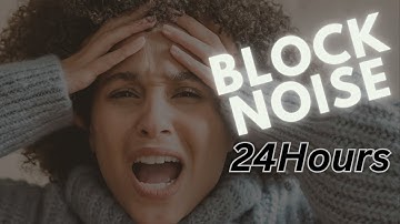 24h Brown Noise: Block Noisy Neighbours, Black Screen