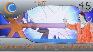 Railuge Gaming 617 Pokemon Moon Part 45 The Story Reviels