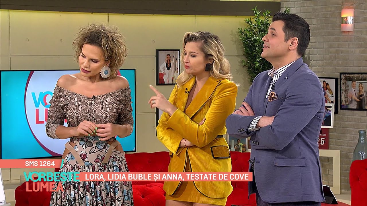 Lora, Lidia Buble și Anna, testate de Cove