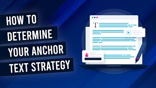E10:  Determine Your Anchor Text Strategy