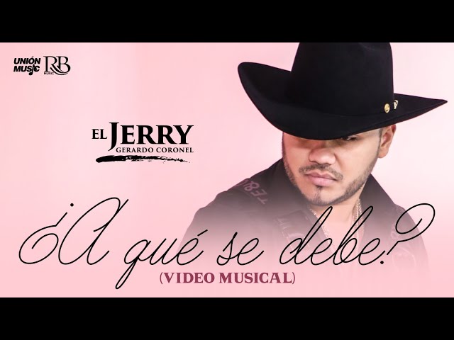 Gerardo Coronel - A Qué Se Debe