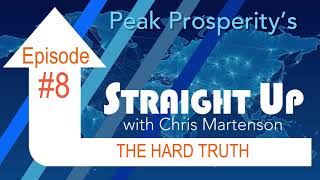 Straight Up  #8 - The Hard Truth
