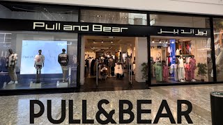 PULL & BEAR DUBAI | New Arrivals | 4K | Best Prices On All Clothing & Accessories | Full Tour Vlog