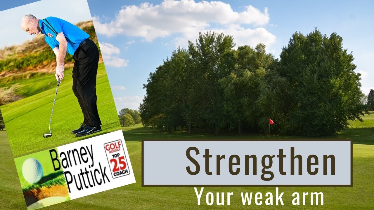 Improve Your Golf Swing by Strengthening Your Weak Arm YouTube