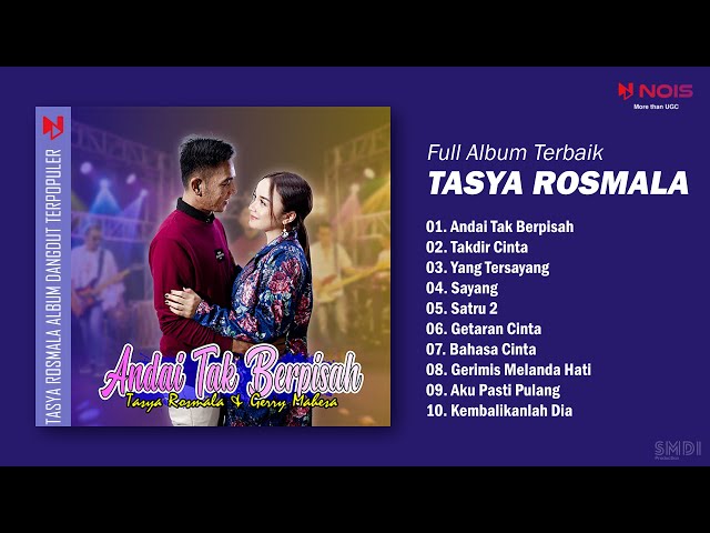 Sang Biduan - Tasya Rosmala - Andai Tak Berpisah | Full Album class=