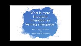 teacher-student interaction vs peer-to-peer interaction