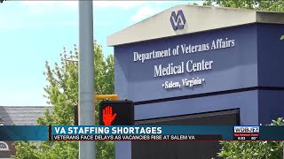 Salem VA Sees Staffing Shortages