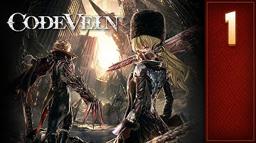 Code Vein: Part 1
