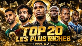 TOP 20 DES FOOTBALLEURS AFRICAINS LES PLUS RICHES EN 2026 (CLASSEMENT COMPLET) TOP 20 DES FOOTBALLEURS AFRICAINS LES PLUS RICHES EN 2026 (CLASSEMENT COMPLET)