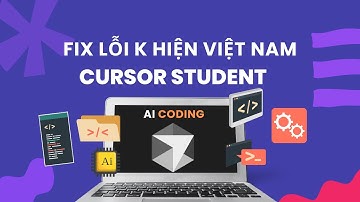 Hướng dẫn fix lỗi đăng  ký Cursor AI không hiện quốc gia Việt Nam