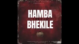 Hamba Bhekile