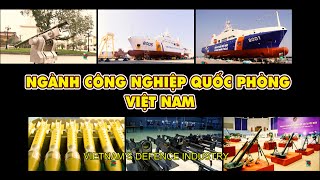 Thành tựu công nghiệp quốc phòng Việt Nam | VTV4