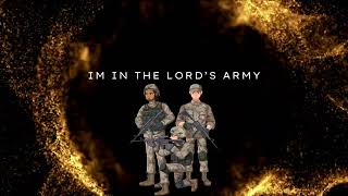 I'm in the Lord’s army
