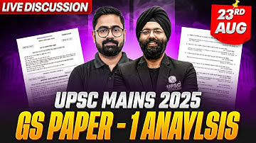 UPSC Mains 2025 GS Paper - 1 Detailed Anaylsis in English | GS 1 Paper Discussion | UPSC Mains 2025
